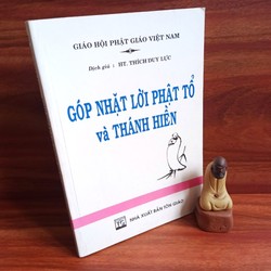 Góp Nhặt Lời Phật Tổ và Thánh Hiền