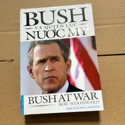 Bush và quyền lực nước mỹ