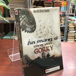 ÁN MẠNG Ở CÔNG VIÊN GORKY