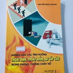 NẠN, THOÁT HIỂM , SƠ CẤP CỨU TRONG PHÒNG , CHỐNG CHÁY NỔ