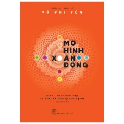 Mô hình xoắn động - Gien tinh thần hay sự thật về tâm lý con người - VŨ PHI YÊN 2019 New 100% HCM.PO Oreka-Blogmeo