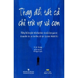 Thay Đổi Tất Cả Chỉ Trừ Vợ Và Con - E Ji Sung ASB.PO Oreka Blogmeo 230225