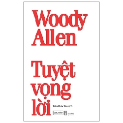 Tuyệt Vọng Lời - Woody Allen ASB.PO Oreka Blogmeo 230225