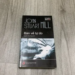 Bàn về tự do - john stuart mill. 7a3