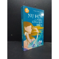 Nụ hôn của nàng công chúa biển năm 2012 mới 70% ố vàng có mộc đỏ HCM0103 văn học Rebooks.vn