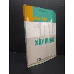 Hỏi đáp về luật xây dựng Nguyễn Thanh Vân 2004 mới 80% bẩn ố nhẹ cong sách HCM0106 chính trị