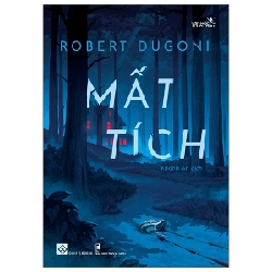 Mất Tích - Robert Dugoni ASB.PO Oreka-Blogmeo120125
