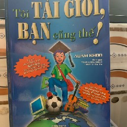 Tôi tài giỏi banh cũng thế- Adam Khoo 24209