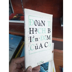Đêm của cỏ - Đoàn Thạch Biền 2004 Văn học Việt Nam VAVO-AK19