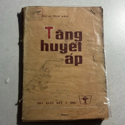 Tăng huyết áp — G.S Phạm Khuê