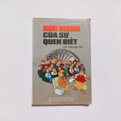 Sức Mạnh Của Sự Quen Biết - Tập truyện hài

