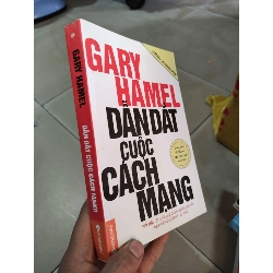 [59K/kg] Dẫn dắt cuộc cách mạng Gary HamelHCM01/03