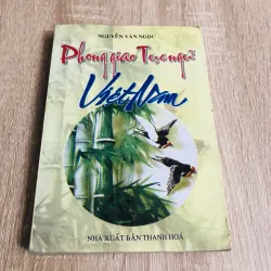 PHONG GIAO TỤC NGỮ VIỆT NAM 
