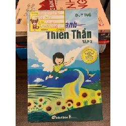 Chắp Cánh Thiên Thần (Tập 3) – Duy Tuệ 571419