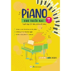 Piano cho thiếu nhi - TT 220 tiểu phẩm nổi tiếng kèm CD P2 (HH) Mới 100% HCM.PO Độc quyền - Âm nhạc 348567
