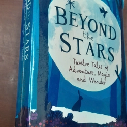 BEYOND THE STARS TWELVE TALES OF ADVENTURE, MAGIC AND WONDER 279871