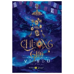 Chuông Gió - Tập 4 - Vĩ Ngư