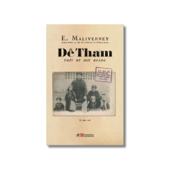 Đề Thám - Thời kỳ huy hoàng qua báo chí và hồ sơ mật thám Pháp ở Đông Dương năm 1909