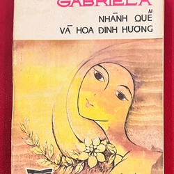 Gabriela - Nhành Quế và Hoa Đinh Hương - Jorge Amado