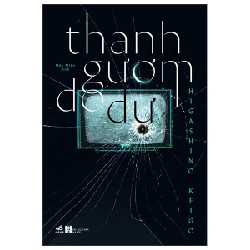 Thanh Gươm Do Dự - Higashino Keigo 67177