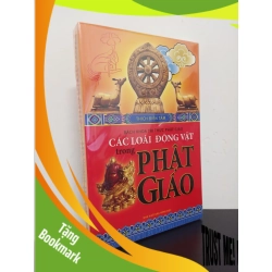 (TẶNG BOOKMARK) Các Loài Động Vật Trong Phật Giáo - Thích Điềm Tâm New 100% ASB0111