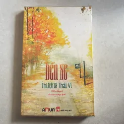 Bến xe - Trương Thái Vi