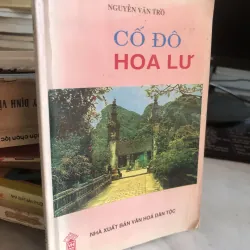 Cố đô Hoa Lư - Nguyễn Văn Trò 