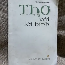 Thơ với lời Bình - Vũ Quần Phương - sách chuyên văn ôn thi