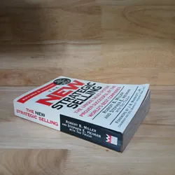 The New Strategic Selling - Robert B. Miller, Stephen E. Heiman 736349