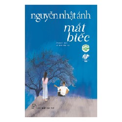 Mắt biếc - nguyễn nhật ánh - còn mới 23227