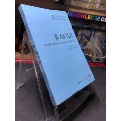 Kafka vì một nền văn học thiểu số 2013 mới 75% ố bẩn nhẹ Gilles Deleuze và Félix Guattari HPB2006 SÁCH GIÁO TRÌNH, CHUYÊN MÔN Oreka-Blogmeo 165144