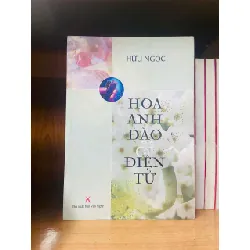 Hoa Anh Đào & Điện Tử - Hữu Ngọc VĂN HỌC VAVO0810