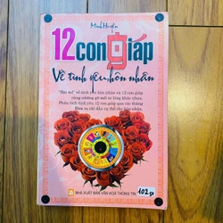 12 CON GIÁP VỀ TÌNH YÊU VÀ HÔN NHÂN - Minh Huyền #TAKE