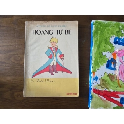 Hoàng tử bé - Saint Exupery (Bùi Giáng dịch, in trước 1975 )