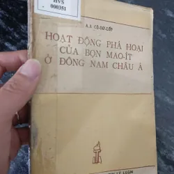 Hoạt động phá hoại của bọn Mao-ít ở Đông Nam Châu Á