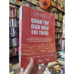 Quản Trị Dựa Vào Tri Thức - Ikujiro Nonaka, Ryoko Toyama và Toru Hirata