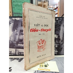 VIẾT VÀ ĐỌC TIỂU THUYẾT - NHẤT LINH 172863