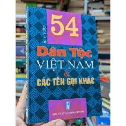 54 dân tộc Việt Nam và các tên gọi khác - Bùi Thiết 379071