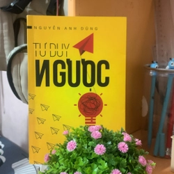 Tư duy ngược siêu hot ( như mới chỉ sử dụng 1 lần)