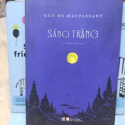 Sách: Sáng trăng - TG: Guy de Maupassant (B1)
