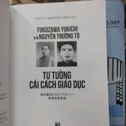 Sách: Tư tưởng cải cách giáo dục - Tác giả: Fukuzawa Yukichi và Nguyễn Trường Tộ (A3) 599091