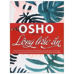 Lòng Trắc Ẩn - Osho ASB.PO Oreka Blogmeo 230225