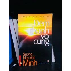 (Sách cũ SCGR) Đêm thánh vô cùng - Sương Nguyệt Minh - Tôn giáo VAVOD1K1-5 Blogmeo090426
