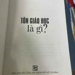 TÔN GIÁO HỌC LÀ GÌ - TRƯƠNG CHÍ CƯƠNG  1024696