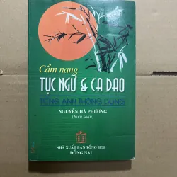 cẩm nang tục ngữ ca dao tiếng anh