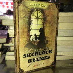 Người tình của Sherlock Holmes - Laurie R. King