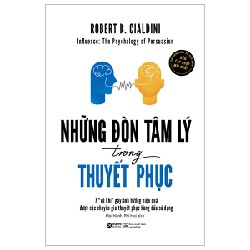 Những Đòn Tâm Lý Trong Thuyết Phục - Robert B. Cialdini 69861