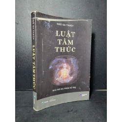 Luật tâm thức mới 80% bẩn bìa, ố nhẹ, tróc bìa, highlight, tróc gáy nhẹ 2021 Ngô Sa Thạch HCM2205 TÂM LINH - TÔN GIÁO - THIỀN