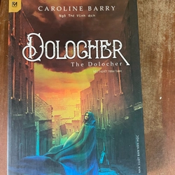 Dolocher The Dolocher- cảoline barry