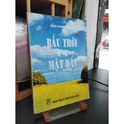 Bầu trời và mặt đất - Phan Thanh Quang